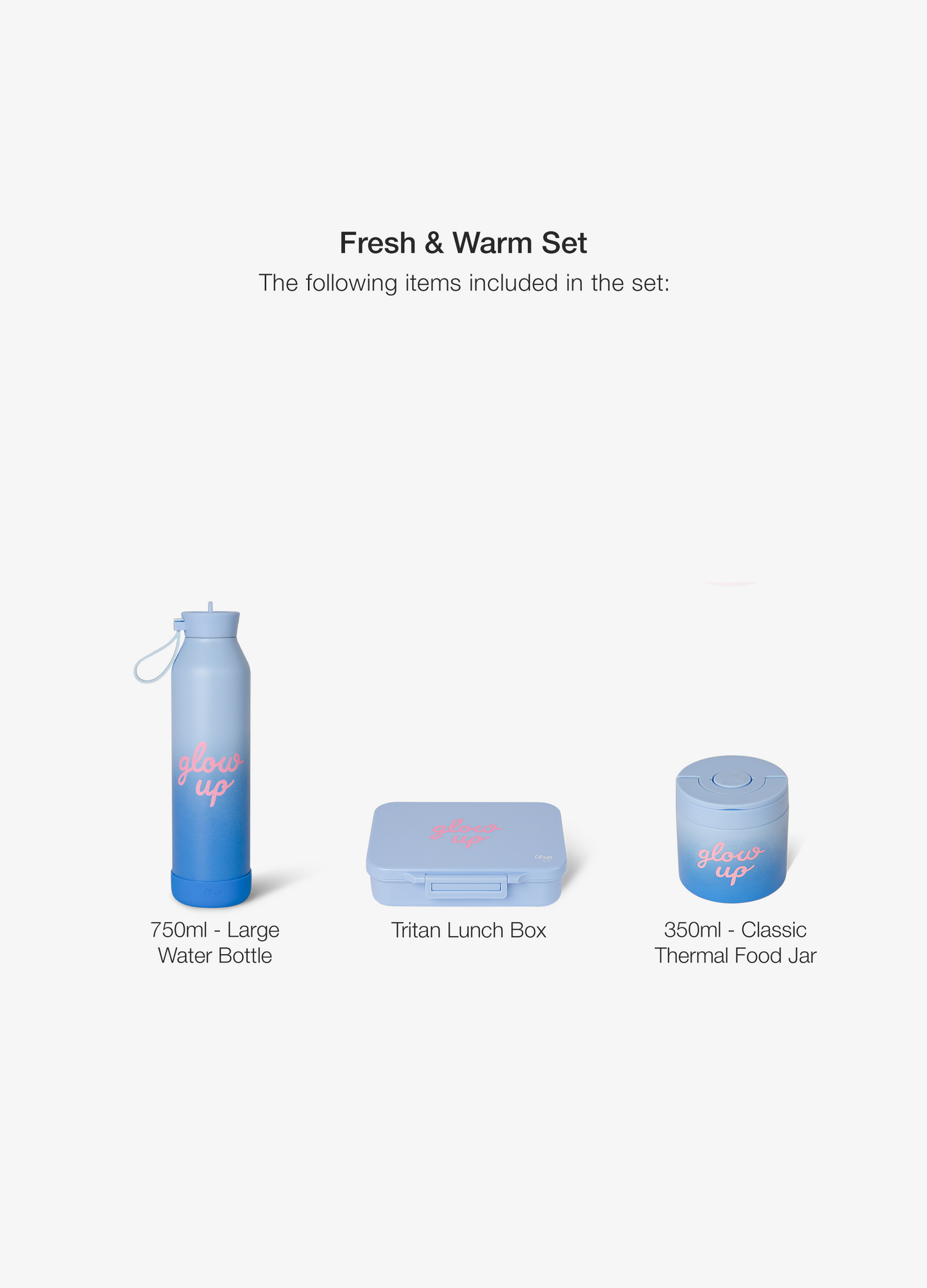 Fresh & Warm Set - Blue Glow Up