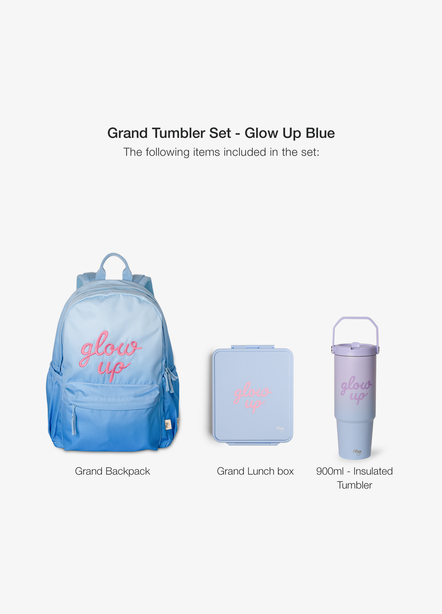 Grand Tumbler Set  -  Glow Up