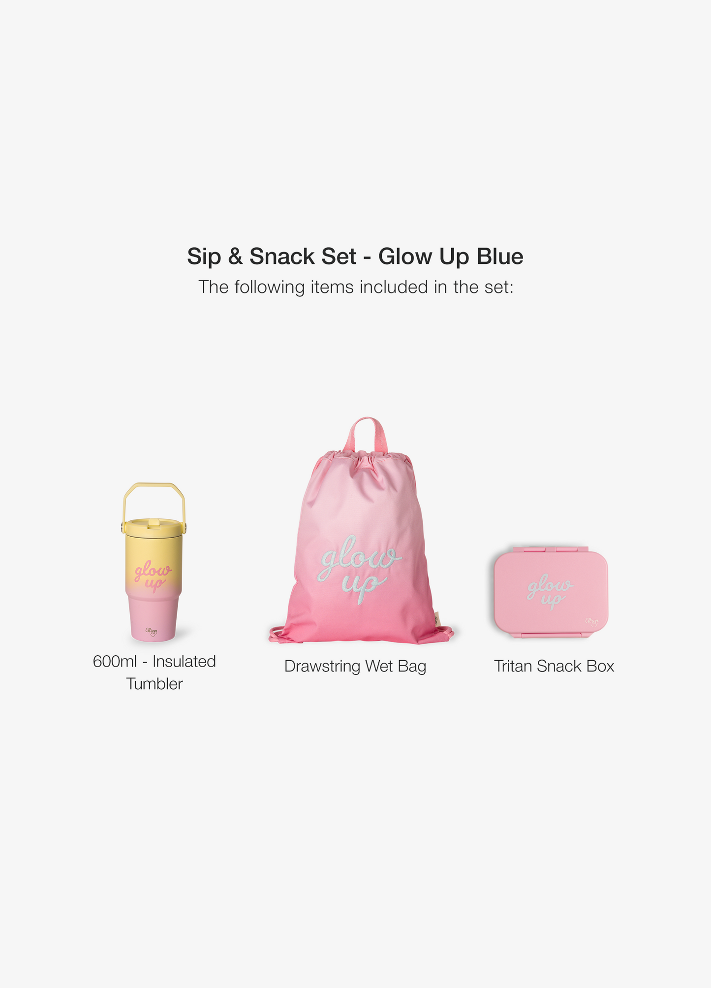 Sip & Snack Set -  Glow Up