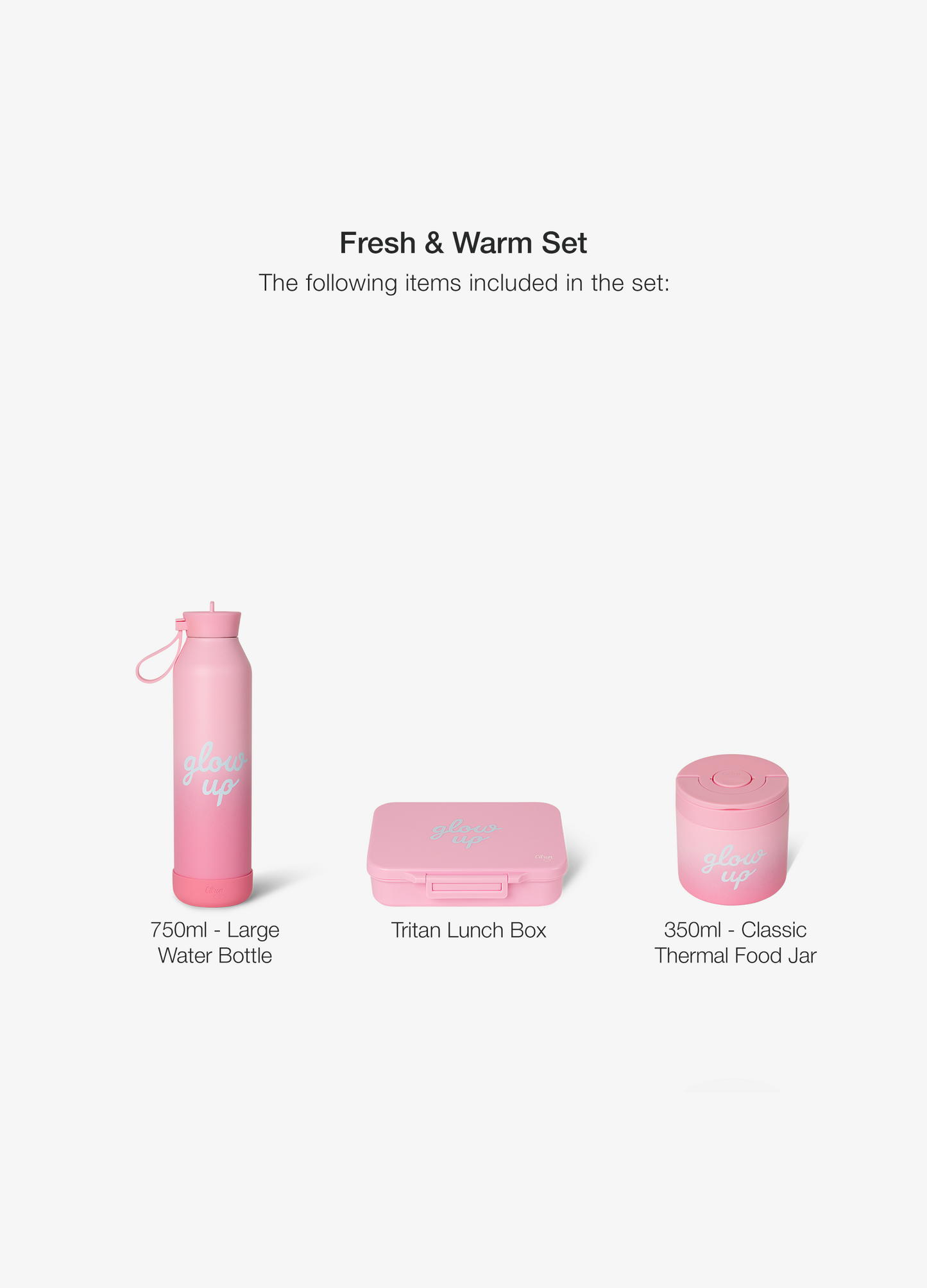 Fresh & Warm Set - Pink Glow Up
